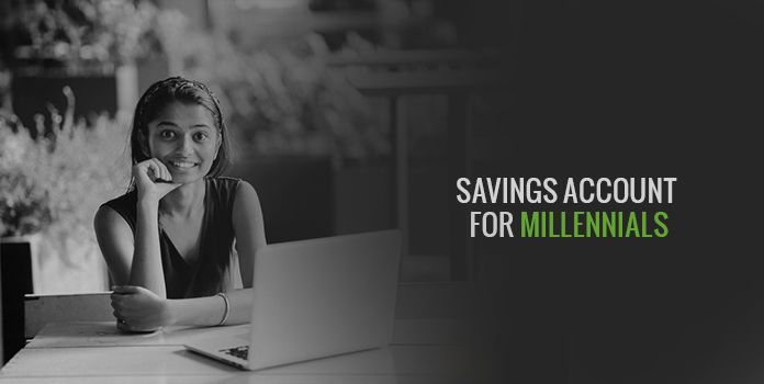 Savings Accounts for Millennials