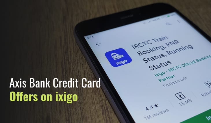 Axis Bank Credit Card Offers on ixigo