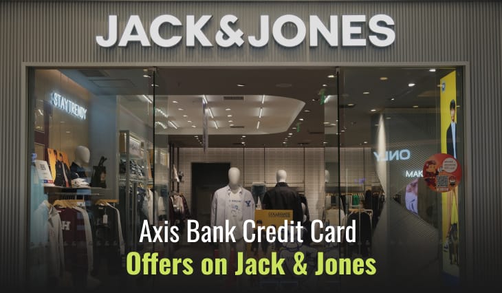 Axis Bank Credit Card Offers on Jack & Jones