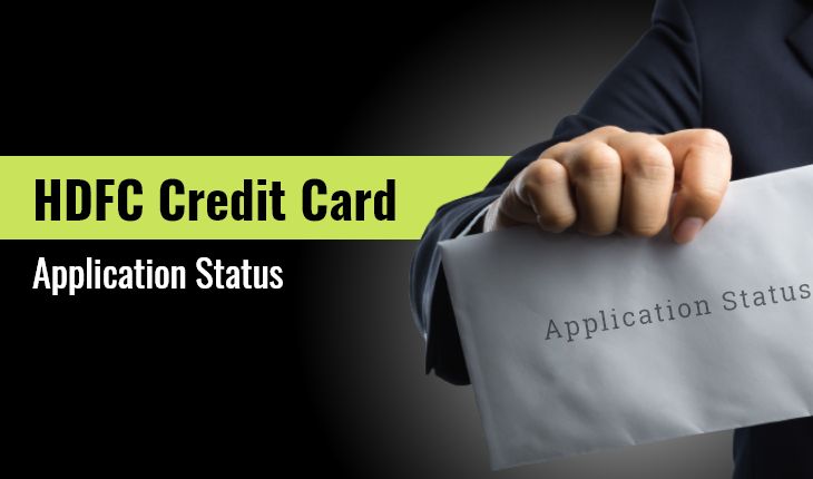 HDFC Credit Card Application Status