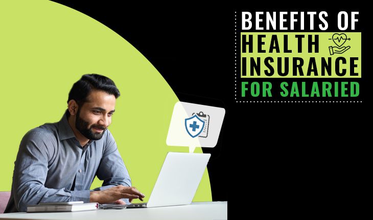 Health Insurance Benefits for Salaried