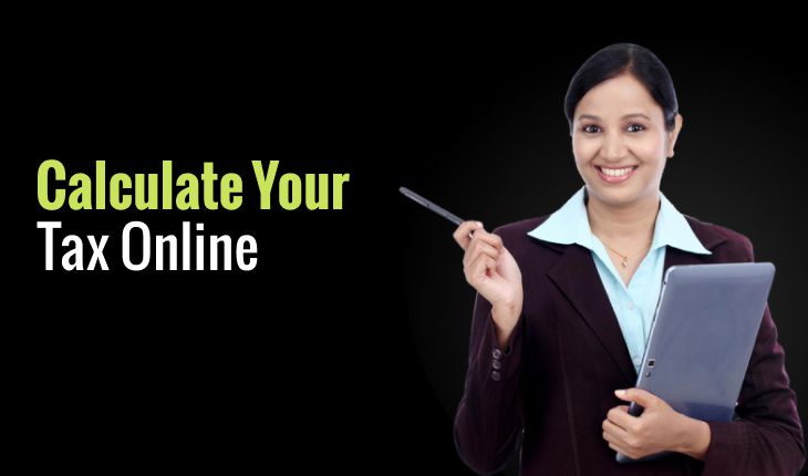 Income Tax Calculator: Calculate Your Tax Online