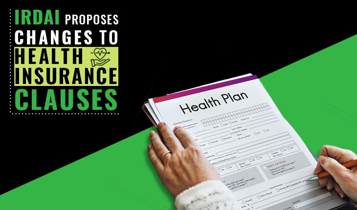 IRDAI Proposes Changes to Health Insurance Clauses