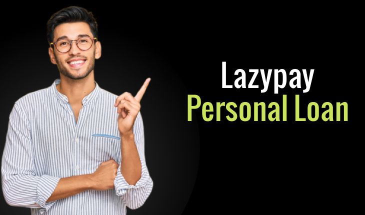 Lazypay How to Apply Features Interest Rates and EMI Lazypay How to Apply Features Interest Rates and EMI