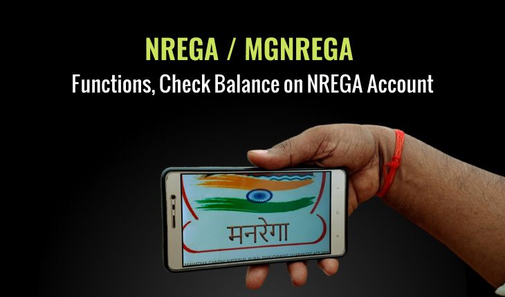 NREGA / MGNREGA – Functions, Check Balance on NREGA Account
