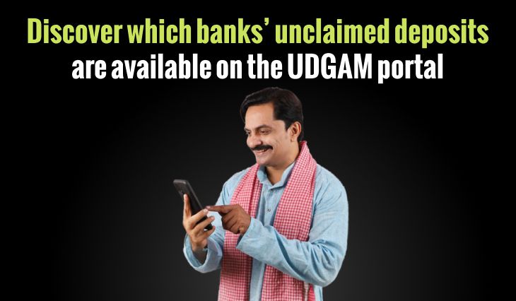 Participating Banks: Discover which banks’ unclaimed deposits are available on the UDGAM portal