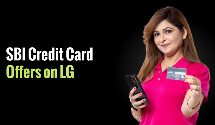 SBI Credit Card Offers on LG April 2024