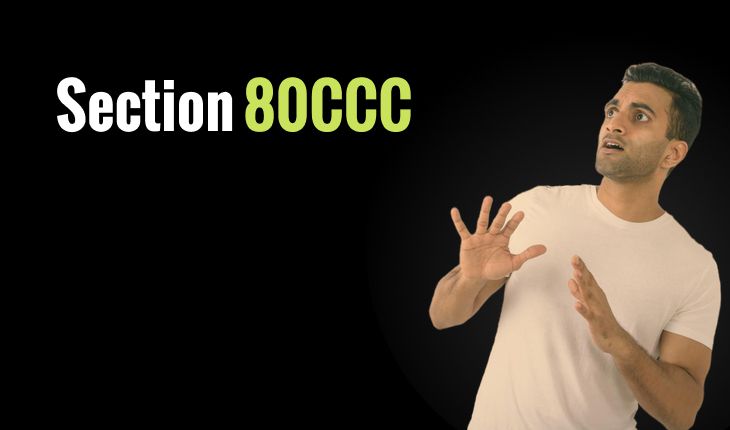 income tax section 80 ccc